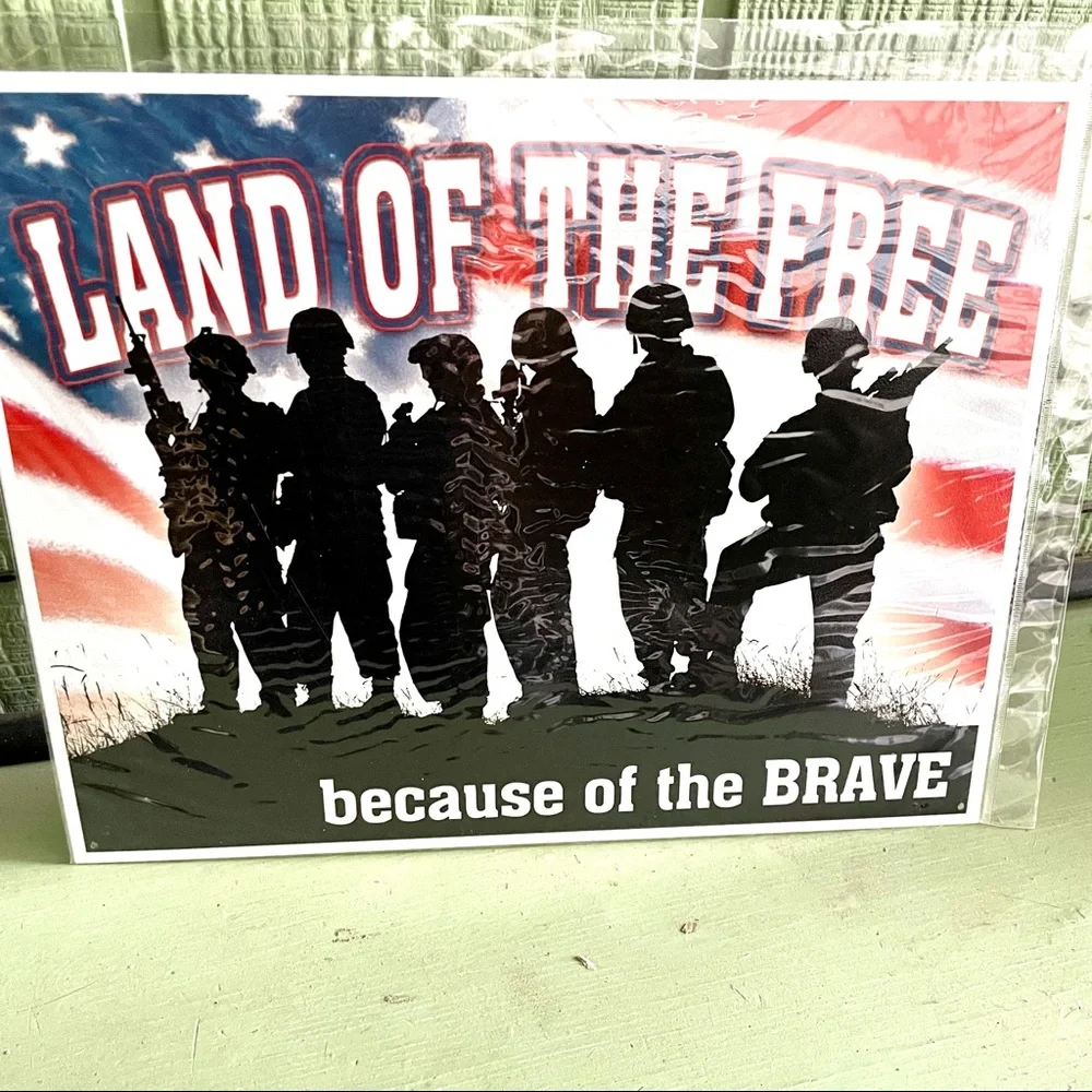 NEW Land Of Free Because Of The Brave Metal Sign